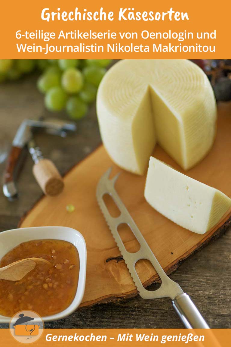 Artikelserie: Griechische Käsesorten und dazu passende Weinempfehlungen