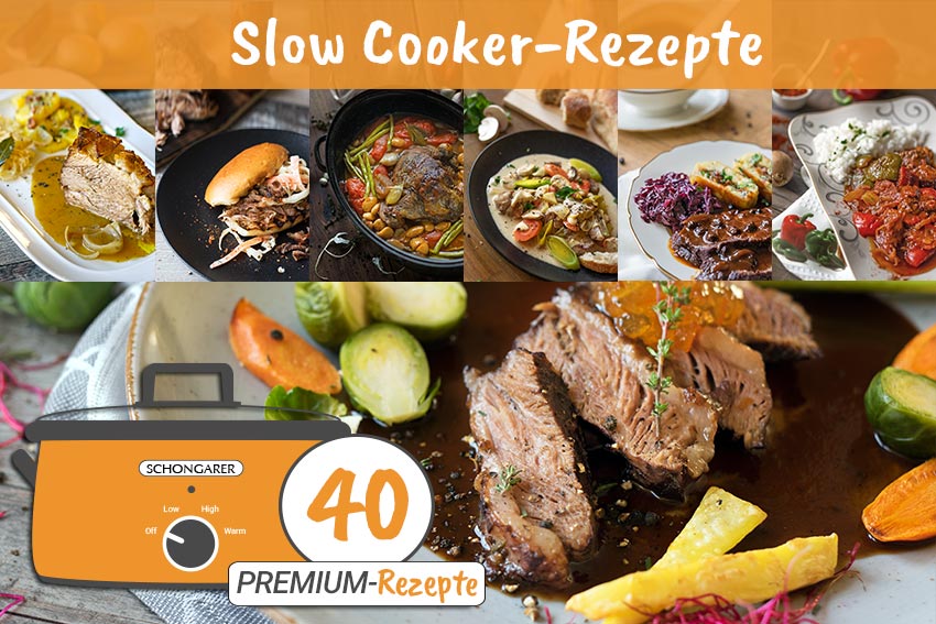 Slow Cooker Rezepte 